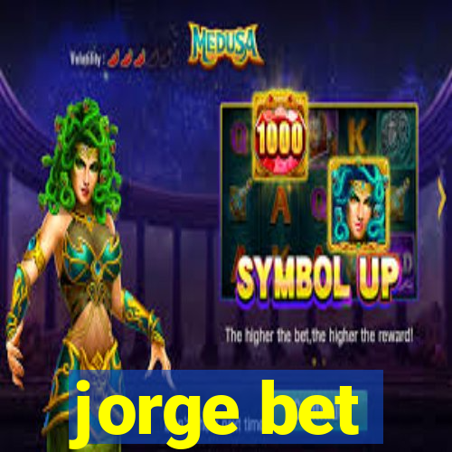 jorge bet